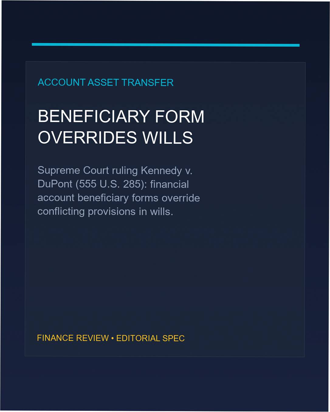 beneficiary designation overrides will kennedy
