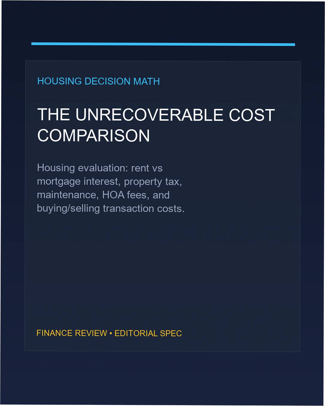 rent versus buy unrecoverable costs framework